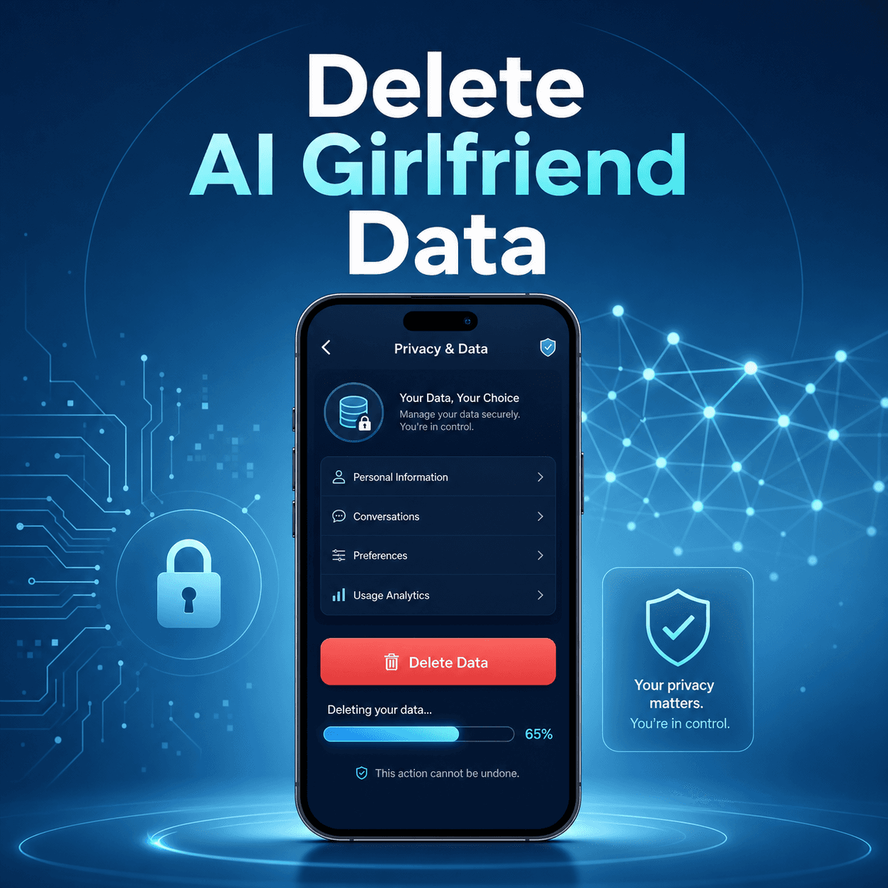 How to Delete Your AI Girlfriend Data Step by Step