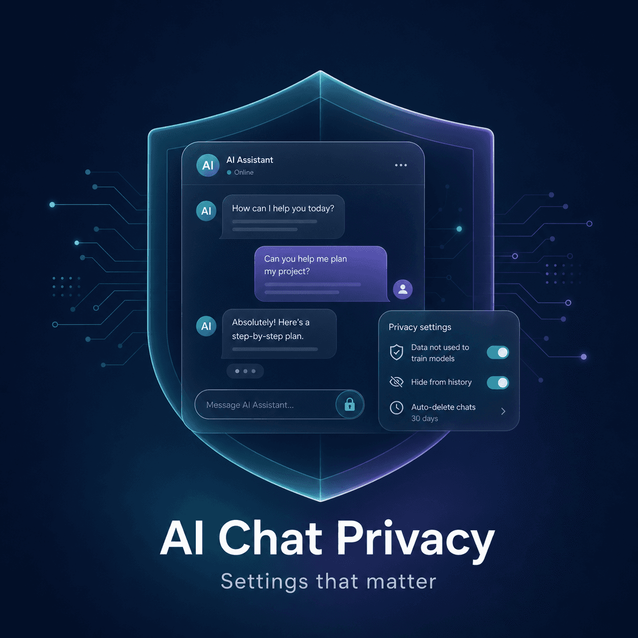 How to Keep AI Chats Private Settings That Matter